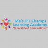 Ma's Li'l Champs Learning Academy