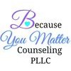 Because You Matter Counseling