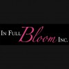 In Full Bloom Florist