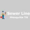 Sewer Line Mesquite