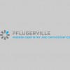 Pflugerville Modern Dentistry