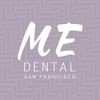 ME Dental, San Francisco