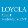 Loyola Asset Management