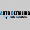 Auto Detailing By Dub Coates