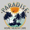 Paradise Home Health Care