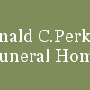 Ronald C Perkins Funeral Home