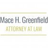 Mace H. Greenfield Attorney At Law