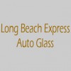 Long Beach Express Auto Glass