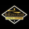 Burgess Center For Cosmetic Dentistry