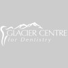 Glacier Centre For Dentistry