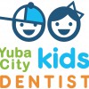 Yuba City Kids Dentist