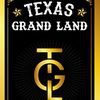 Texas Grand Land