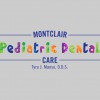 Montclair Pediatric Dental Care