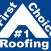 First Choice Roofing & Construction