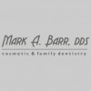 Mark A Barr, DDS