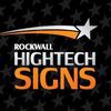 Rockwall Hightech Signs