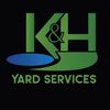 K & H Yard Services & Landscaping