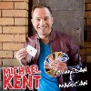 Michael Kent, Comedy Magician