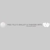 Miss Tilly's Ballet & Theater Arts