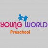 Young World Preschool & Childcare