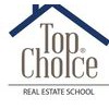 Top Choice Real Estate School