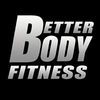 Better Body Fitness