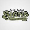 Austin Budget Signs