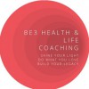 Be3 Health & Life Coaching