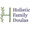 Holistic Family Doulas