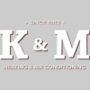 K&M Heating & Air Conditioning