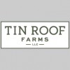 Tin Roof Farms