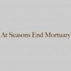 At Seasons End Mortuary