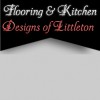 Flooring & Kitchen Designs Of Littleton