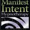 Manifest Intent Hypnotherapy