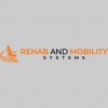 Rehab & Mobility Systems