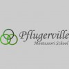 Pflugerville Montessori School