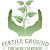 Fertile Ground Gardens