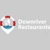 Downriver Restaurants