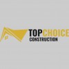 Top Choice Construction