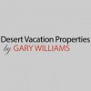 Desert Vacation Rentals By Gary Williams