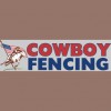 Cowboy Fencing