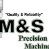 M & S Precision Machine