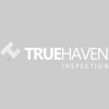 True Haven Inspection