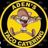 Aden's Taco Catering