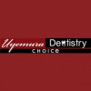 Uyemura Choice Dentistry