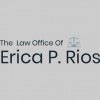 The Law Office Of Erica P. Rios