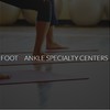 Foot + Ankle Specialty Centers