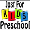 Just For Kids Preschool