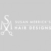 Susan Merrick's Hair Designs