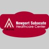 Newport Subacute Health Care Center